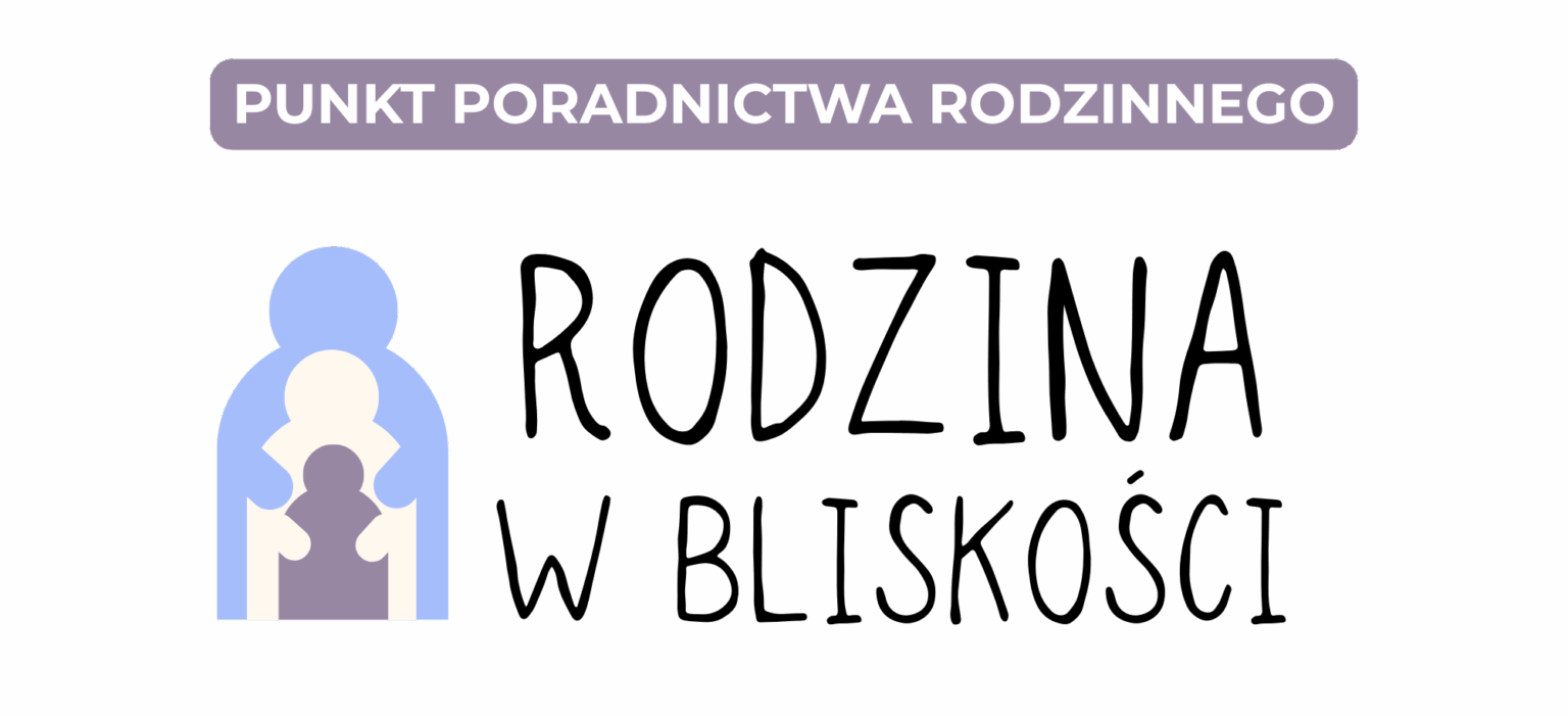 Rodzina w Bliskości